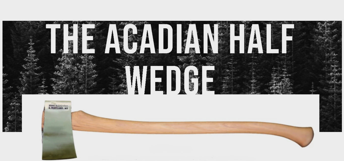 The Acadian Half Wedge