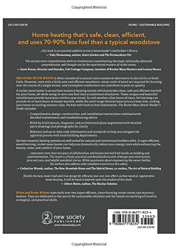 The back cover of "The Rocket Mass Heater Builder's Guide" by New Society Publishing features glowing endorsements and insights on using rocket mass heaters for efficient warmth, along with publishing details, offering an essential guide for those seeking sustainable heating solutions.