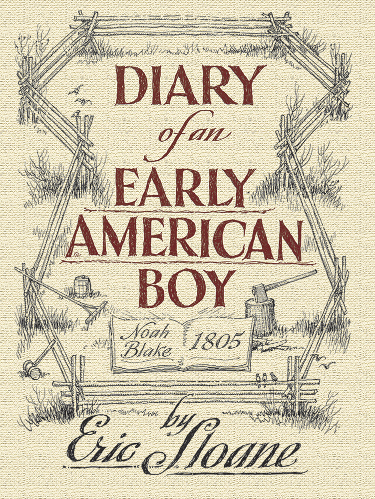 The Dover product, "Diary of an Early American Boy: Noah Blake 1805," features Eric Sloane's detailed drawings that beautifully capture early American rural life, including sketches of nineteenth-century farms, rustic fences, and essential tools set against serene natural backdrops.