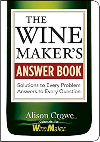 Cover of "Wine Maker's Answer Book" by Workman-Storey, providing solutions and answers for winemaking questions and problems related to homemade wine fermentation.